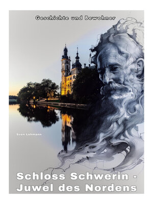 cover image of Schloss Schwerin--Juwel des Nordens